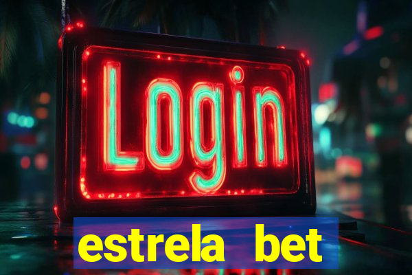 estrela bet download app